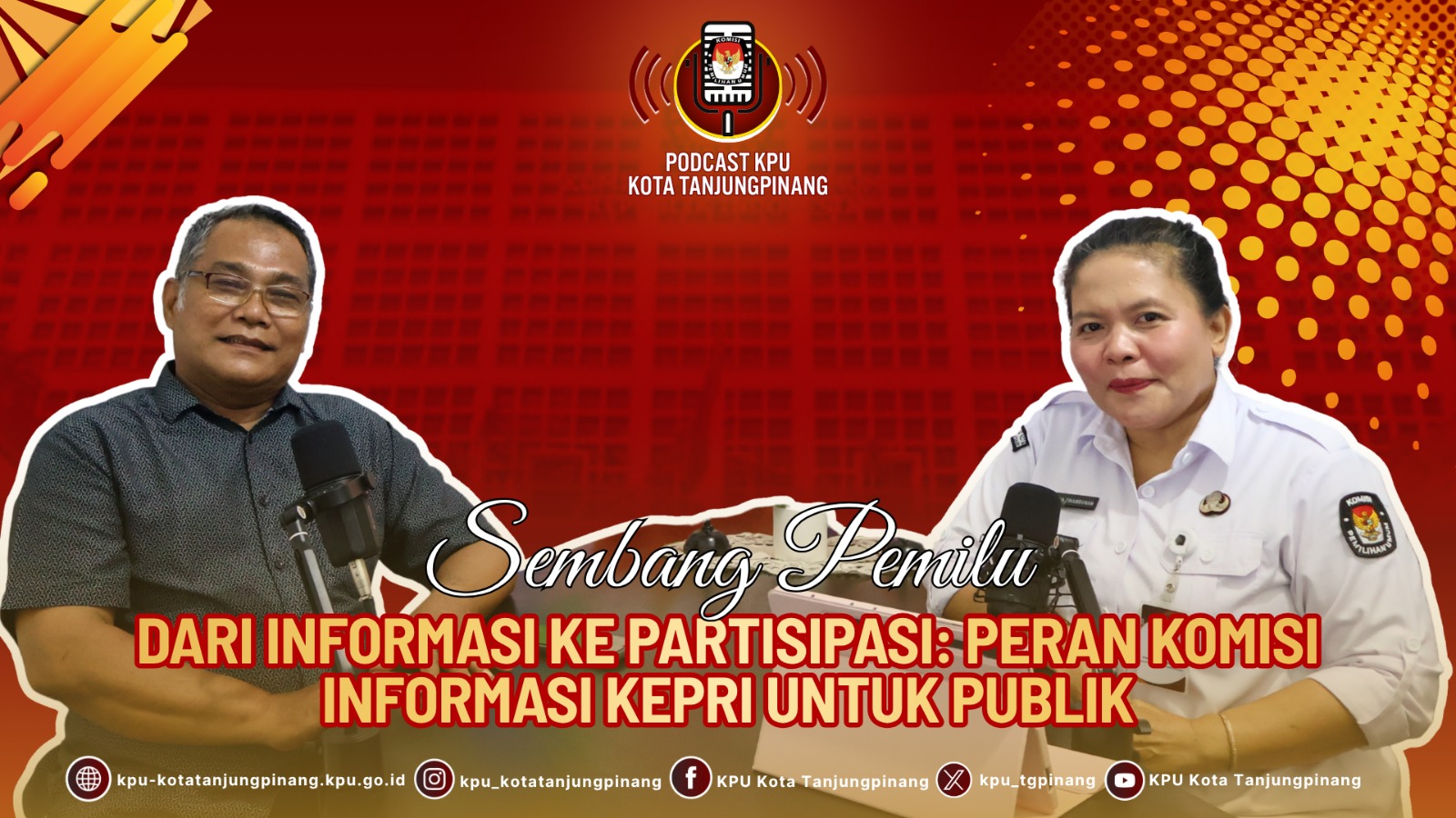 Podcast Ketua KI Provinsi Kepri